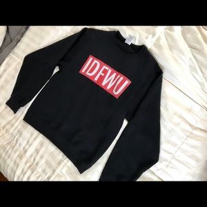 IDFWU Sweatshirt